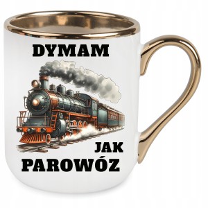 zabawny KUBEK ELEGANT ZŁOTY DYMAM JAK PAROWÓZ PREZENT URODZINY + OPAKOWANIE