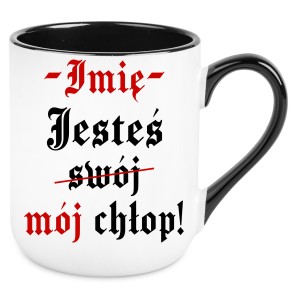 KUBEK ELEGANT CZARNY PREZENT JESTEŚ SWÓJ CHŁOP JESTEŚ MÓJ CHŁOP JAN + imię