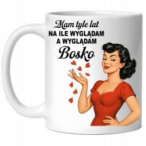 KUBEK PREZENT DLA PRZYJACIÓŁKI KOLEŻANKI NA URODZINY KOBIETY 35 45 55 65 70