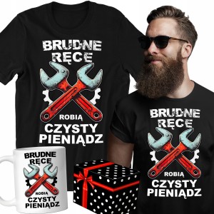 ZESTAW KOSZULKA KUBEK BRUDNE RĘCE CZYSTY PIENIĄDZ PREZENT MECHANIKA+PUDEŁKO