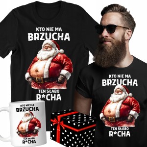 ZESTAW KOSZULKA KUBEK KTO NIE MA BRZUCHA TEN SŁABO R*cha PREZENT + PUDEŁKO