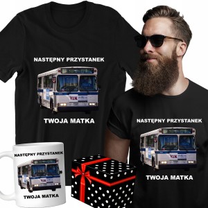 ZESTAW KOSZULKA KUBEK NASTĘPNY PRZYSTANEK TWOJA MATKA PREZENT + PUDEŁKO