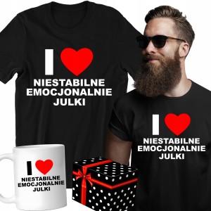ZESTAW KOSZULKA KUBEK I LOVE NIESTABILNE EMOCJONALNIE JULKI PREZENT+PUDEŁKO