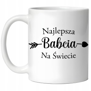 KUBEK na DZIEŃ BABCI NAJLEPSZA BABCIA NA ŚWIECIE PREZENT + OPAKOWANIE