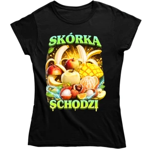 ŚMIESZNA DAMSKA KOSZULKA "SKÓRKA SCHODZI" zabawny PREZENT na URODZINY ŚWIĘTA