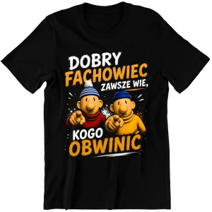Śmieszna Koszulka męska Sąsiedzi "DOBRY FACHOWIEC WIE" zabawny PREZENT na URODZINY ŚWIĘTA