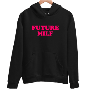 FUTURE MILF ZABAWNA BLUZA UNISEX na PREZENT 