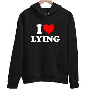  I LOVE LYING zabawna śmieszna BLUZA UNISEX PREZENT na ŚWIĘTA