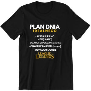 PLAN DNIA ZABAWNA KOSZULKA LEAGUE OF LEGENDS PREZENT  na URODZINY ŚWIĘTA 
