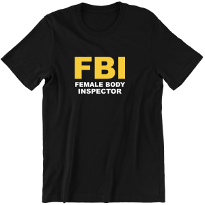 FBI śmieszna KOSZULKA T-SHIRT PREZENT na ŚWIĘTA URODZINY