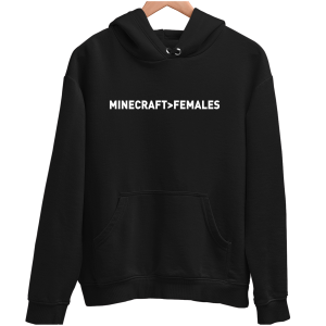 MINECRAFT>FEMALES zabawna śmieszna BLUZA UNISEX PREZENT na ŚWIĘTA 