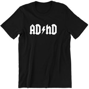 ADHD AC/DC zabawna śmieszna KOSZULKA na PREZENT URODZINY