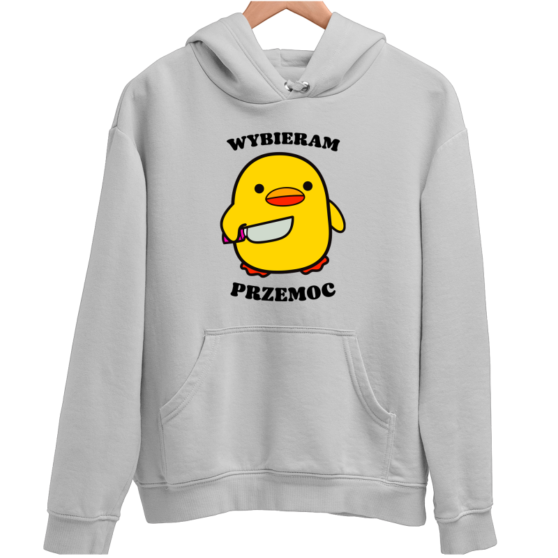 WYBIERAM PRZEMOC KACZKA MEM Zabawna śmieszna BLUZA UNISEX na PREZENT