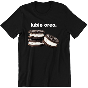 LUBIE OREO ZABAWNA śmieszna KOSZULKA na PREZENT URODZINY 