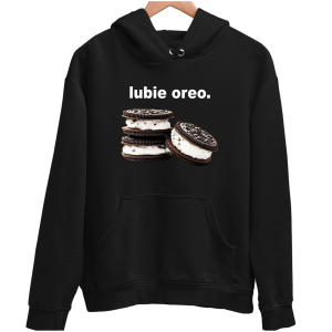 LUBIE OREO Zabawna śmieszna BLUZA UNISEX na PREZENT