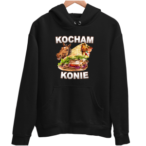 KOCHAM KONIE KEBAB Zabawna śmieszna BLUZA UNISEX na PREZENT