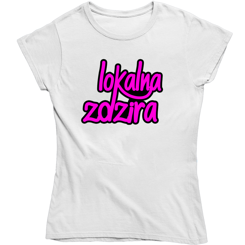 LOKALNA ZDZIRA ZABAWNA ŚMIESZNA DAMSKA KOSZULKA na PREZENT