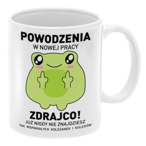 KUBEK NA POŻEGNANIE W PRACY ZDRAJCY POWODZENIA W NOWEJ PRACY + OPAKOWANIE