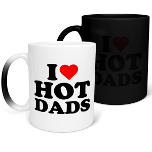 MAGICZNY KUBEK I LOVE HOT DADS ZABAWNY ŚMIESZNY PREZENT 330ml + OPAKOWANIE