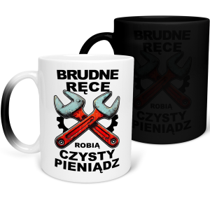 MAGICZNY KUBEK dla MECHANIKA BRUDNE RĘCE CZYSTY PIENIĄDZ 330ml + OPAKOWANIE