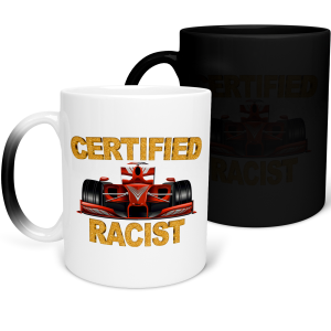 MAGICZNY KUBEK CERTIFIED RACIST ZABAWNY ŚMIESZNY PREZENT 330ml + OPAKOWANIE