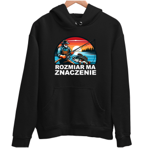 ROZMIAR MA ZNACZENIE śmieszna zabawna BLUZA UNISEX dla WĘDKARZA PREZENT URODZINY ŚWIĘTA 