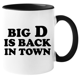 KUBEK BIG D BACK IN TOWN zabawny PREZENT URODZINY ŚWIĘTA 330ml + OPAKOWANIE