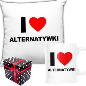 ZABAWNY ZESTAW PREZENT ŚWIĘTA PODUSZKA + KUBEK I LOVE ALTERNATYWKI +PUDEŁKO