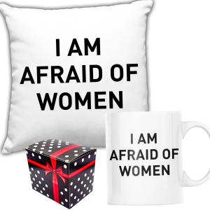 zabawny ZESTAW PREZENT ŚWIĘTA PODUSZKA +KUBEK I AM AFRAID OF WOMEN +PUDEŁKO