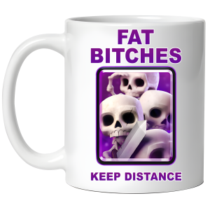 KUBEK CLASH ROYALE FAT BITCHES śmieszny PREZENT URODZINY 330ml +OPAKOWANIE