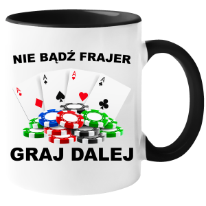 KUBEK NIE BĄDŹ FRAJER GRAJ DALEJ śmieszny PREZENT URODZINY 330ml+OPAKOWANIE
