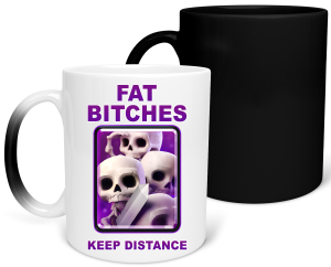 MAGICZNY KUBEK CLASH ROYALE FAT BITCHES śmieszny PREZENT URODZINY 330ml