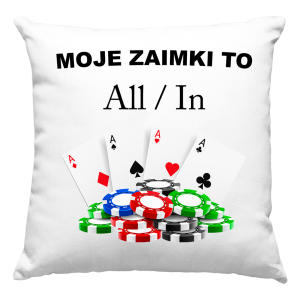 MOJE ZAIMKI TO ALL/IN Kasyno Zabawny PREZENT URODZINY PODUSZKA + WYPEŁNIENIE 40x40cm