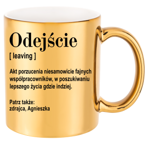ZŁOTY KUBEK na POŻEGNANIE ODEJŚCIE KOLEŻANKI KOLEGI Z PRACY NA PREZENT + IMIĘ