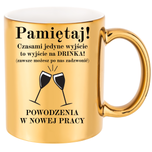 ZŁOTY KUBEK POŻEGNANIE ODEJŚCIE KOLEŻANKI KOLEGI Z PRACY PREZENT + OPAKOWANIE