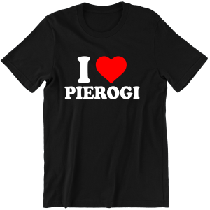I LOVE PIEROGI śmieszna zabawna KOSZULKA męska PREZENT URODZINY ŚWIĘTA