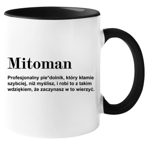  KUBEK MITOMAN definicja zabawny PREZENT na URODZINY ŚWIĘTA 330 ml + OPAKOWANIE