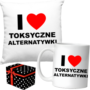 ZESTAW śmieszny PREZENT PODUSZKA + KUBEK TOKSYCZNE ALTERNATYWKI + PUDEŁKO