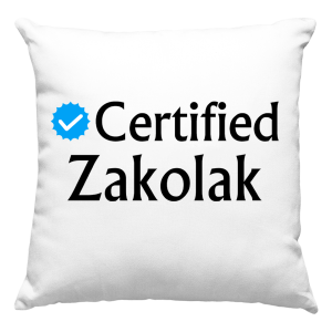 CERTIFIED ZAKOLAK zabawna PODUSZKA  PREZENT URODZINY ŚWIĘTA POLSKI PRODUKT