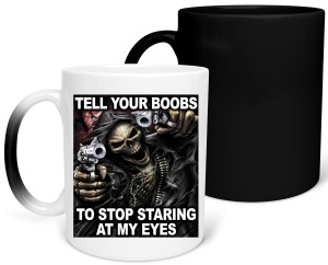 MAGICZNY KUBEK TELL YOUR BOOBS TO STOP STARING AT MY EYES zabawny PREZENT na URODZINY ŚWIĘTA 330 ml + OPAKOWANIE