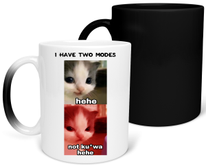 MAGICZNY KUBEK KOTEK HEHE I HAVE TWO MODES zabawny PREZENT na URODZINY ŚWIĘTA + OPAKOWANIE