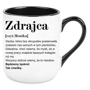 KUBEK dla ZDRAJCY POŻEGNANIE ODEJŚCIE KOLEŻANKI KOLEGI Z PRACY + IMIĘ