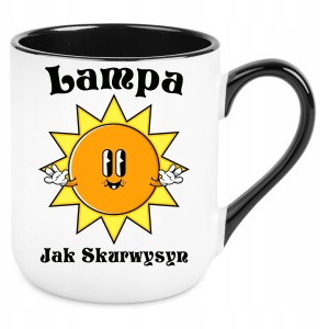 KUBEK LAMPA jak... śmieszny zabawny PREZENT URODZINY 330ml+OPAKOWANIE