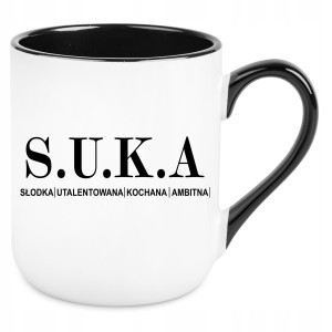 KUBEK S.U.K.A PREZENT DLA DZIEWCZYNY ŻONY KOLEŻANKI SUKA URODZINY 330ml