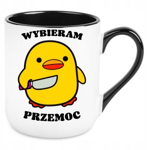KUBEK WYBIERAM PRZEMOC ZABAWNA KACZKA PREZENT URODZINY 330ml + OPAKOWANIE