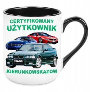 KUBEK CERTYFIKOWANY UŻYTKOWNIK KIERUNKOWSKAZÓW BMW PREZENT URODZINY 330ml