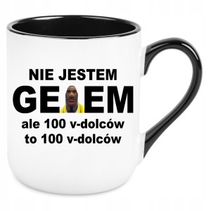 KUBEK NIE JESTEM GEJEM ALE 100 V-DOLCÓW FORTNITE ŚMIESZNY PREZENT 330ml