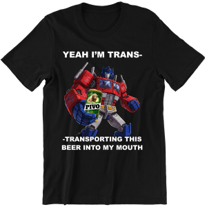 YEAH IM TRANS.... śmieszna KOSZULKA na PREZENT URODZINY ŚWIĘTA